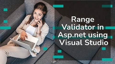 Range validator in asp.net using visual studio