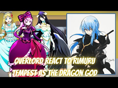 Overlord React To Rimuru Tempest As The Dragon God | Gacha Reaction | Veldanava x Renner