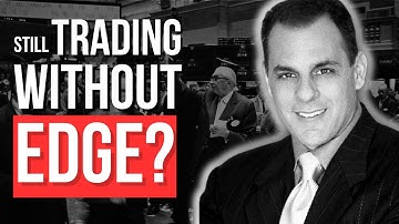 You’re Not a Trader Yet – Until You Build These 7 Edges