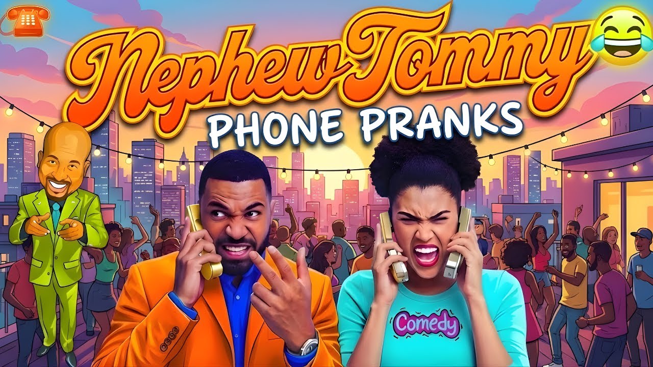 Nephew Tommy vs Wives — Ultimate Prank Call Marathon