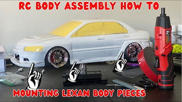 RC DRIFT BODY - HOW TO MOUNT BODY PIECES