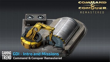 Command & Conquer Remastered - GDI Intro and Missions in 4K [Gaming Trend]