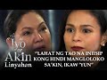 Ang Sa Iyo Ay Akin Linyahan | Episode 45