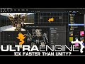 Ultra engine  10x faster than unity