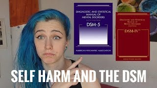 What the DSM says about self harm | Selfharmerproblems