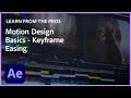 Apprenez des pros  assouplissement des images cls avec sergei prokhnevskiy  tutoriel adobe after effects