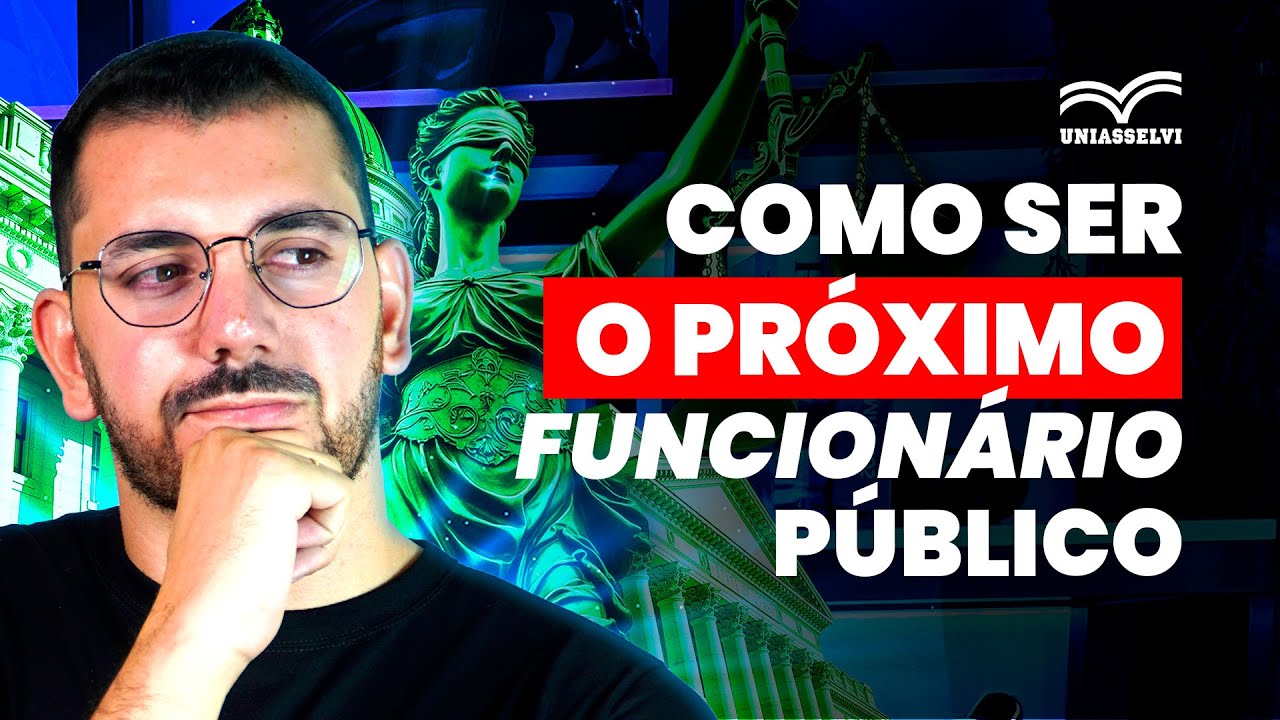 SAIBA COMO SER O PRÓXIMO FUNCIONÁRIO PÚBLICO - YouTube