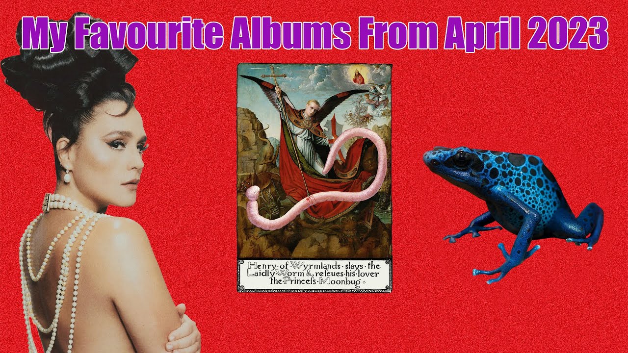 My Favourite Albums From April 2023 YouTube my-favourite-albums-from-april-2023-youtube