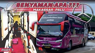 PERTAMA KALI MENCOBA KASTA TERTINGGI KHATULISTIWA TRANS...‼️ | MAKASSAR - PALU