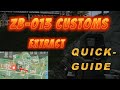 Zb013 extraction on customs  how to use it  quick  sweet guide  escape from tarkov eft