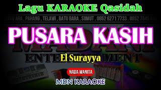 PUSARA KASIH Qasidah Karaoke Nada Wanita Kn2400 @MADANI.Keyboard