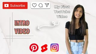*INTRODUCTION* MY FIRST YOUTUBE VIDEO| Intro Video| Channel Intro| Dance, Fahion, Lifestyle, Travel