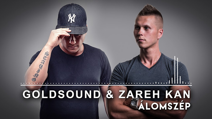 Goldsound & Zareh Kan - Álomszép