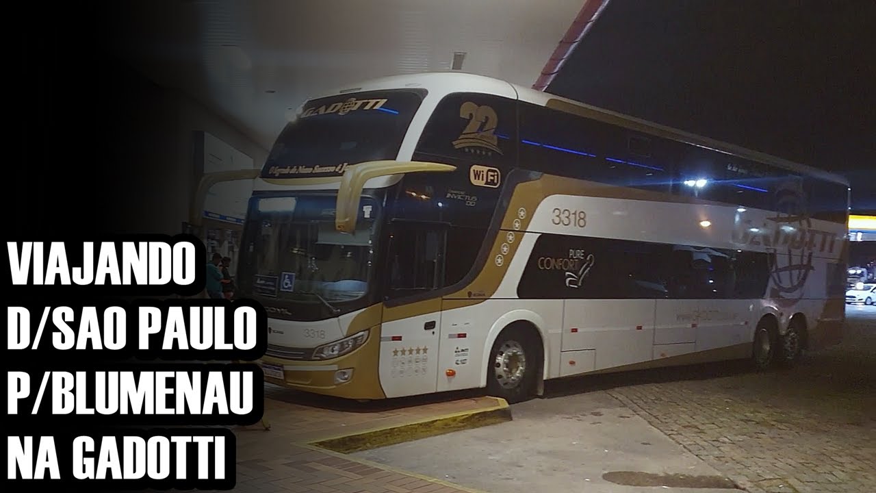 VIAJANDO NA GADOTTI (SAO PAULO x BLUMENAU)