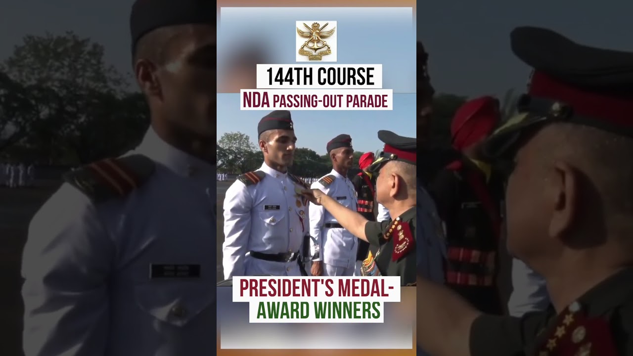President's Medal - Award Winners of NDA 144th Course | NDA Passing Out Parade 2023 | NDA 144 POP