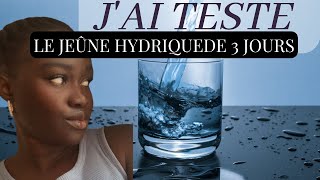 JE TESTE LE JEÛNE HYDRIQUE / TROP DURE / TENINGAGNES screenshot 4