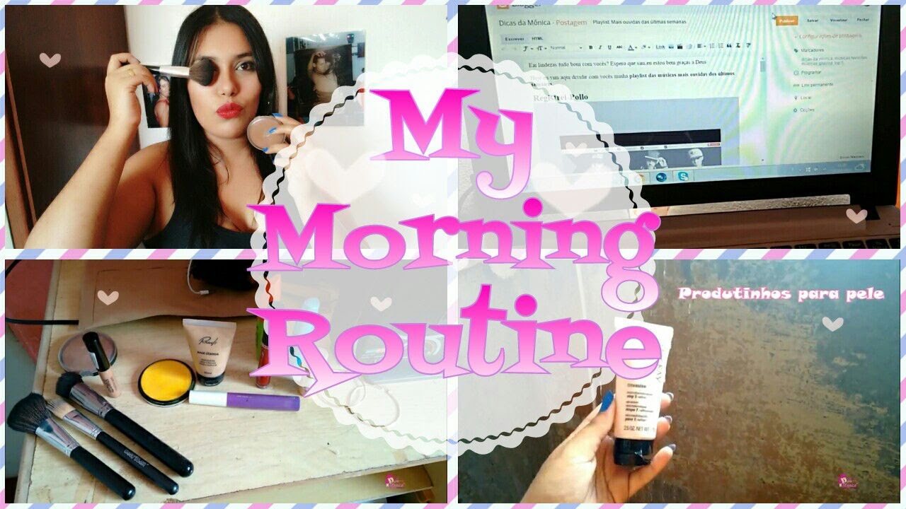 Minha Rotina Morning Routine Minha rotina da manhã|My morning routine by Dicas Da Mônica - YouTube