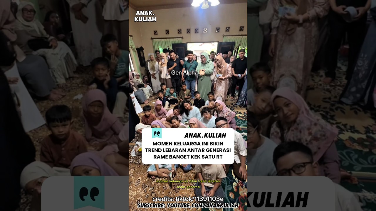 MOMEN KELUARGA BIKIN TREND LEBARAN ANTAR GENERASI!? #anakkuliah #follow #viral #like #shorts #genz