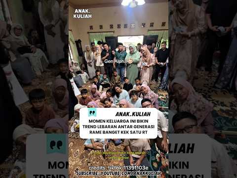 MOMEN KELUARGA BIKIN TREND LEBARAN ANTAR GENERASI!? #anakkuliah #follow #viral #like #shorts #genz