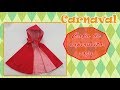 Carnaval, como hacer una  Capa de caperucita roja