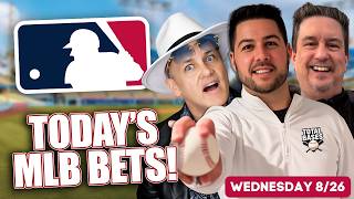 LIVE MLB Betting Picks Today ⚾ Wednesday Odds, Props & Best Bets | Total Bases 8/26