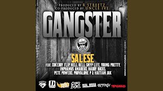 Gangster (feat. CokeBoy Flip, Hell Rell, Snyp Life, Young Pretty, Da Inphamus Amadeuz, Haddy...
