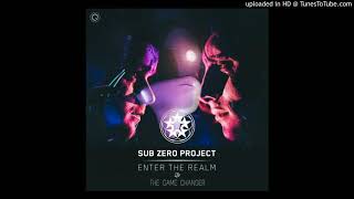 Sub Zero Project - Enter The Realm VS. The Game Changer