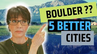 The top 5 BEST Cities Near Boulder CO | Living in Boulder Colorado