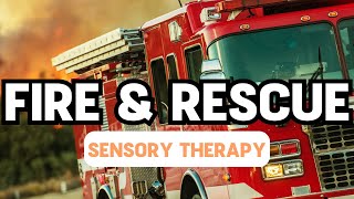 Fire & Rescue with Relaxing Music || Autism ADHD Sensory Therapy screenshot 3
