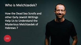 Who Is Melchizedek?