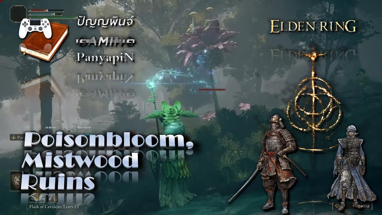 Poisonbloom, Mistwood Ruins Elden Ring YouTube