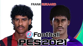 FRANK RIJKAARD | PES 2019/2020/2021 | FACE BUILD & STATS