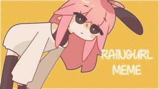 raingurl - meme | bright colors