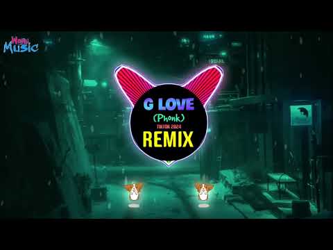 G LOVE ( Phonk 2024 ) - Tamboss . Nev Love