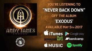 Andy James - Never Back Down Official Track-Stream
