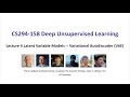 L4 Latent Variable Models (VAE) -- CS294-158-SP20 Deep Unsupervised Learning -- UC Berkeley