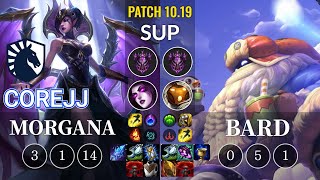 TL CoreJJ Morgana vs Bard Sup - KR Patch 10.19