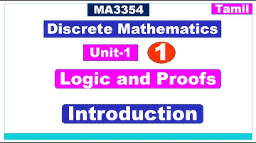 Discrete Mathematics |MA3354 | Unit-1|Propositional Logic|Propositional Logic Introduction  in Tamil