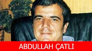 Abdullah Çatlı Kimdir? Resimi