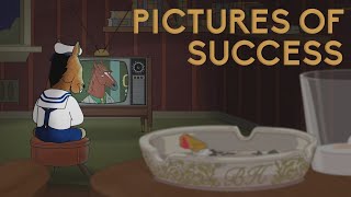 BoJack Horseman | Pictures of Success