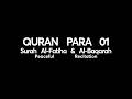 Surah Al Baqarah Full Juz 1 Fozle Azim Deeply Emotional Recitation Unmute
