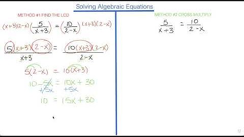 Solving Algebraic Equations (with fractions using LCD & Cross Multiplication)