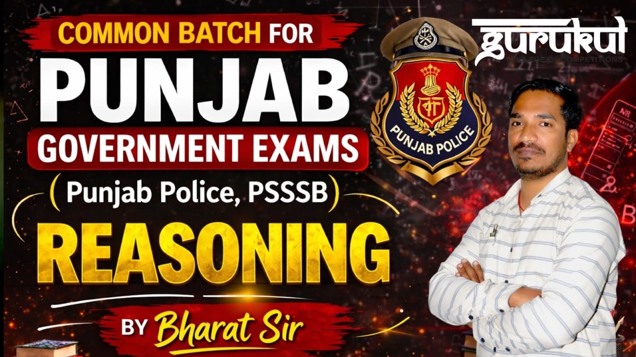 Reasoning Preparation for Punjab Police & PSSSB | Complete Course 01