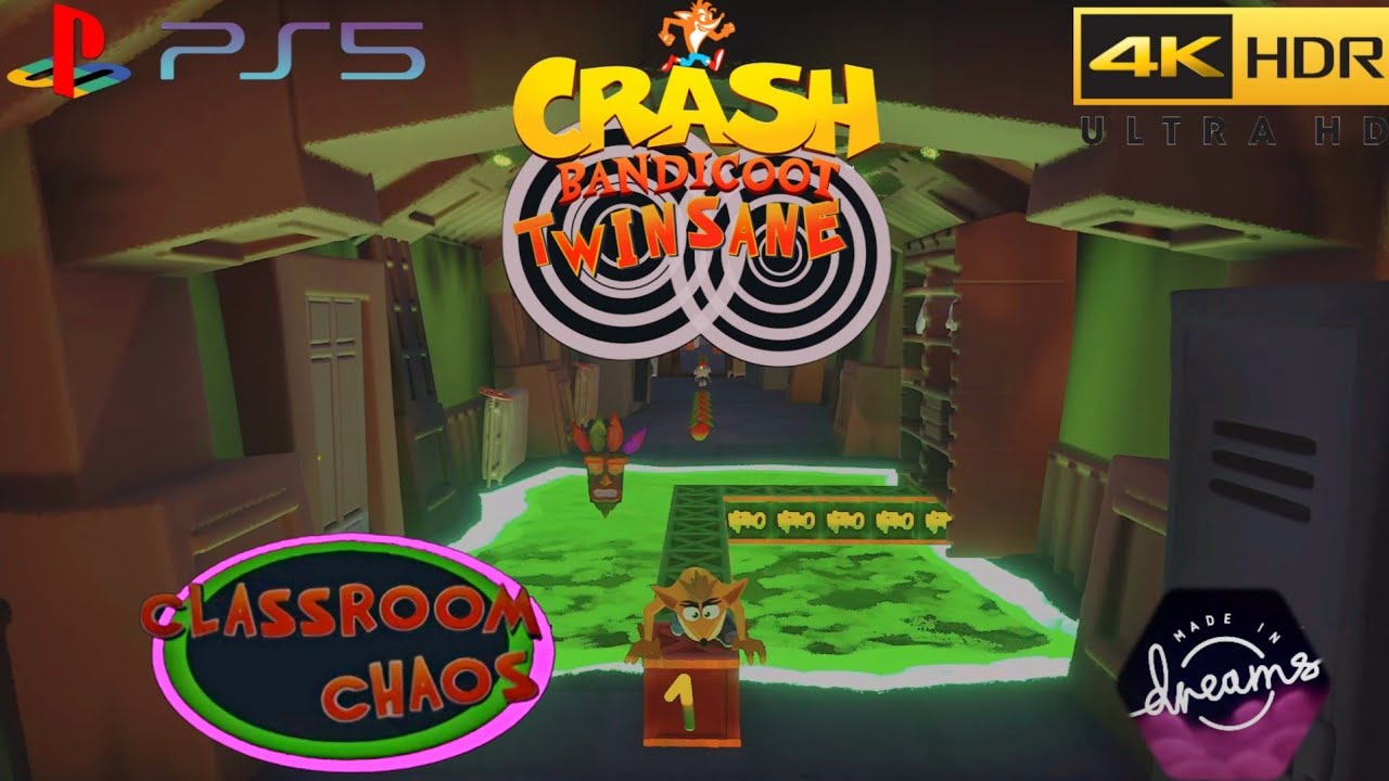 Crash Bandicoot Twinsane: Part 2: Classroom Chaos (Dreams) (PS5) (4KHDR)