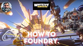 EASY Foundry WINS! How to REALLY play Foundry in Whiteout Survival   with Tonton