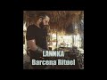 LANNKA - Barcena Rituel