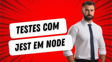 Como Criar Testes Automatizados com JEST no Node.js - Guia Completo e Prático!