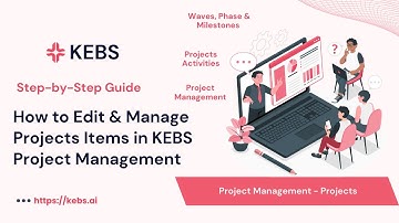 How to Manage Project Activities in KEBS Project Management - Step by Step guide | PSA Tool |