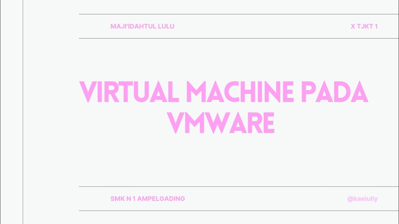 BAB 4 VIRTUAL MACHINE PADA VMWARE - YouTube