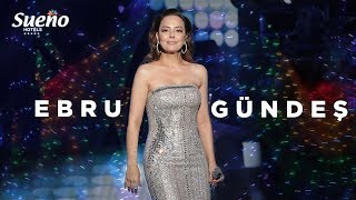 Ebru Gündeşten 2018 Sueno Show 